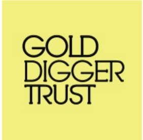 Yellow background with black text reading 'GOLD DIGGER TRUST' in a stylized font.
