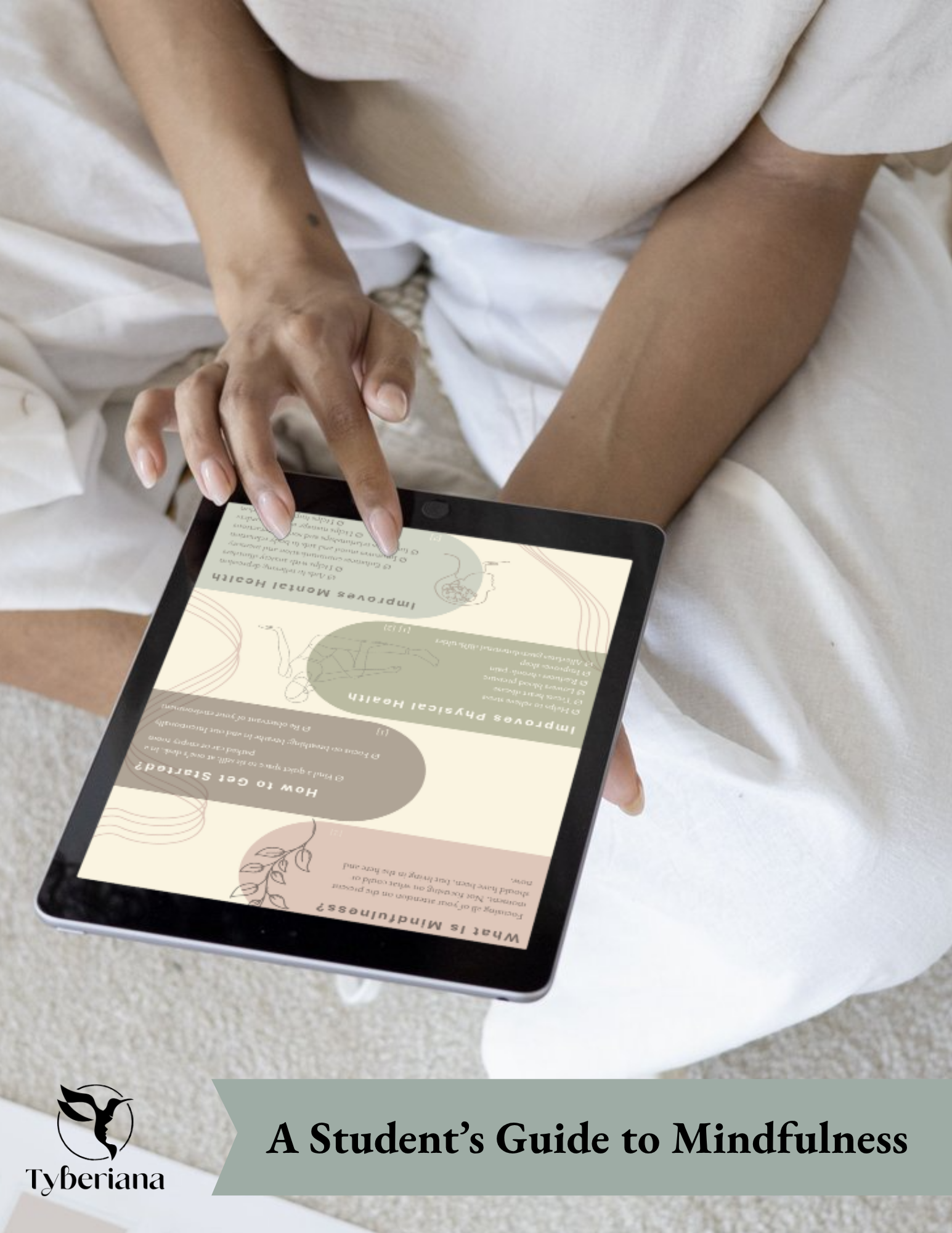 A person holding a tablet with a guide titled 'A Student's Guide to Mindfulness' and a section on 'Importance of Mindfulness' visible.