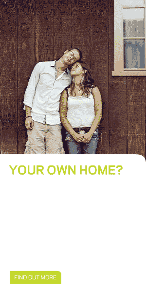 A digital execution shows a young couple by their first home. A headline reads your own home? First get your own bank.
