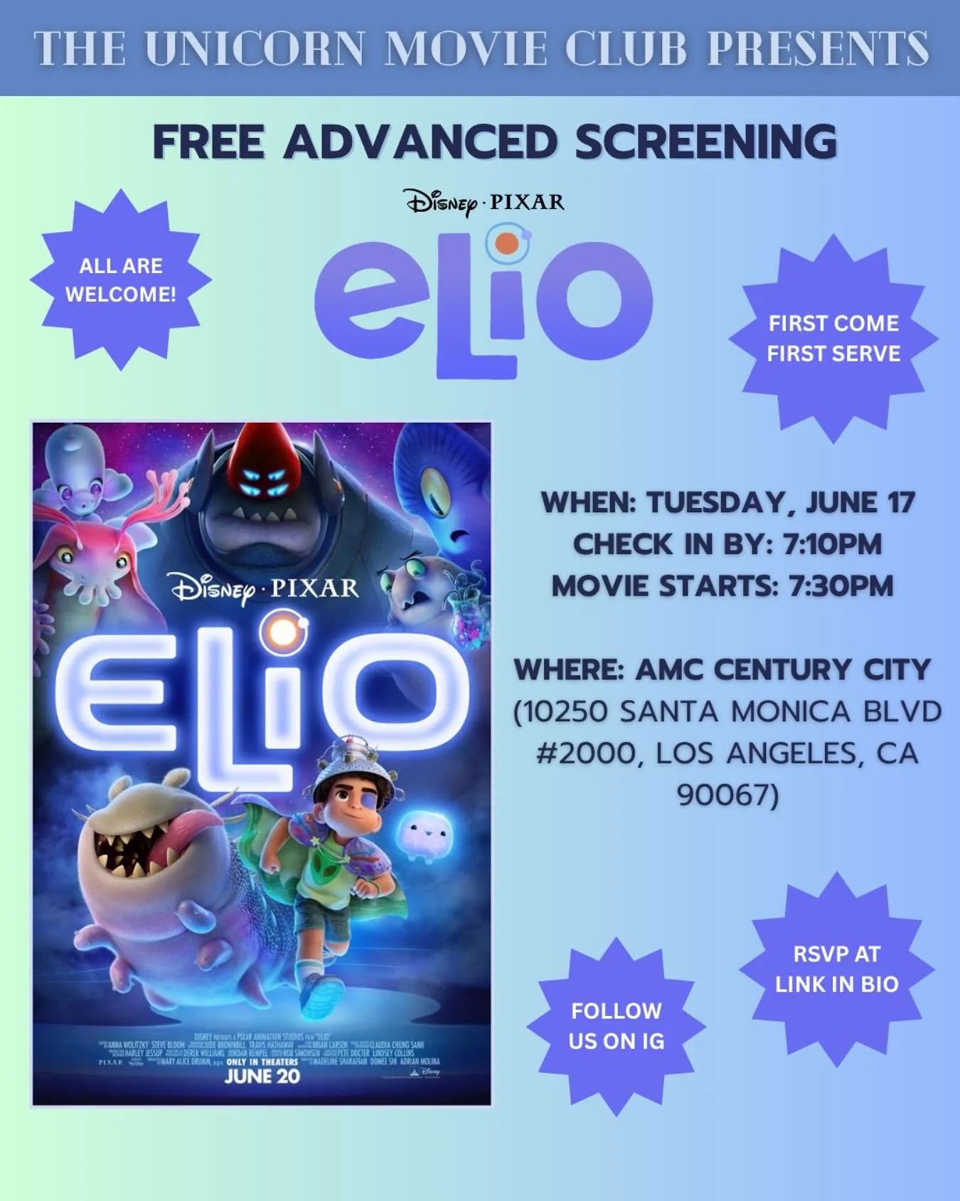 👽 EARTH TO FAMILIES&hellip; IT&rsquo;S TIME FOR A FREE ADVANCED SCREENING! 🌌
Unicorn Movie Club invites you to an early screening of
Disney &amp; Pixar&rsquo;s ELIO

WHEN:
🗓️ Tuesday, June 17th
⏰ Check-in: 6:45pm - check in before 7:10pm
🎬 Movie: