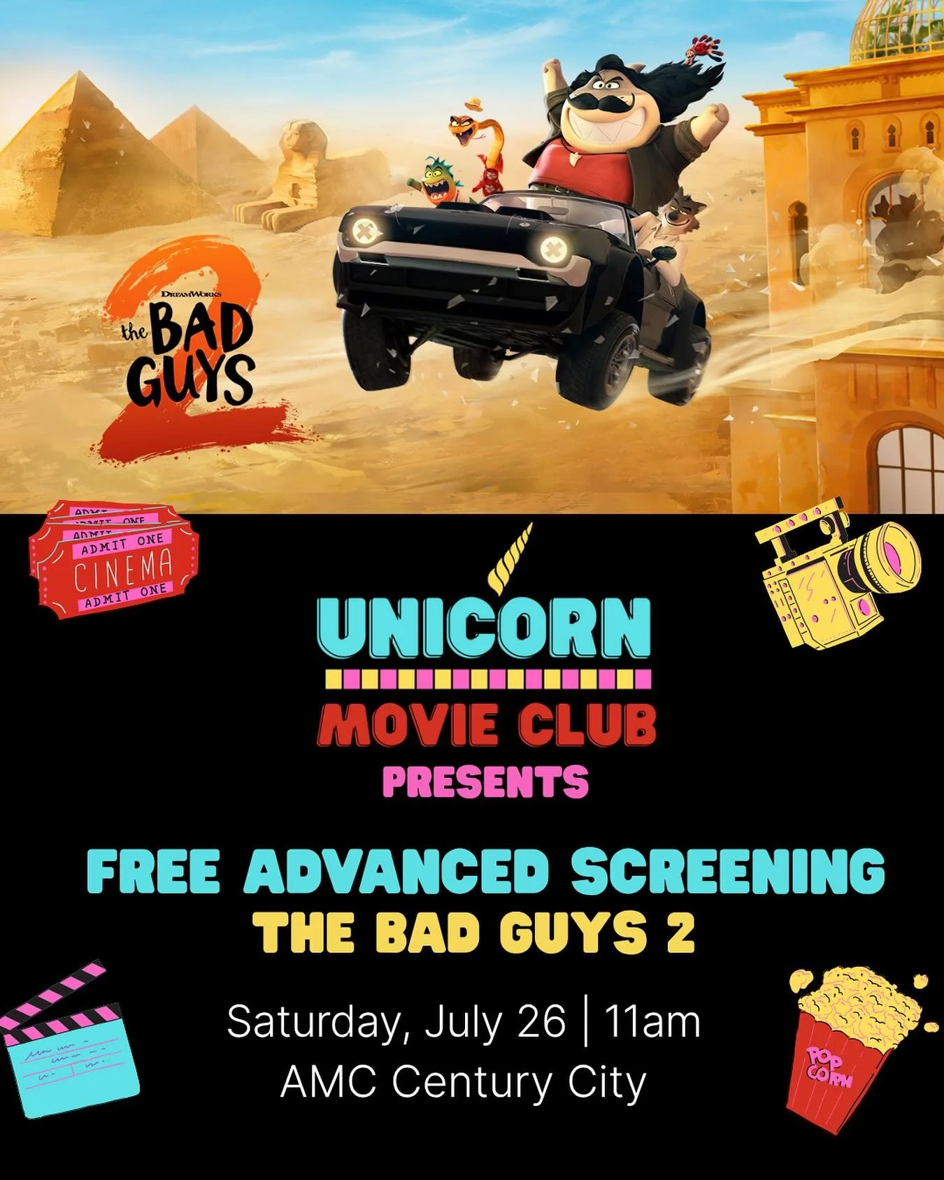 🎬💥 Unicorn Movie Club presents THE BAD GUYS 2!  A free advanced screening💥🎬 on behalf of @universalpictures 

🐺🐍🦈🐟🕷️ &mdash; the perfect family flick to wrap up summer!

📅 Saturday, July 26
🕛 Check-in: 10:30AM | Showtime: 11AM
📍 AMC Centu