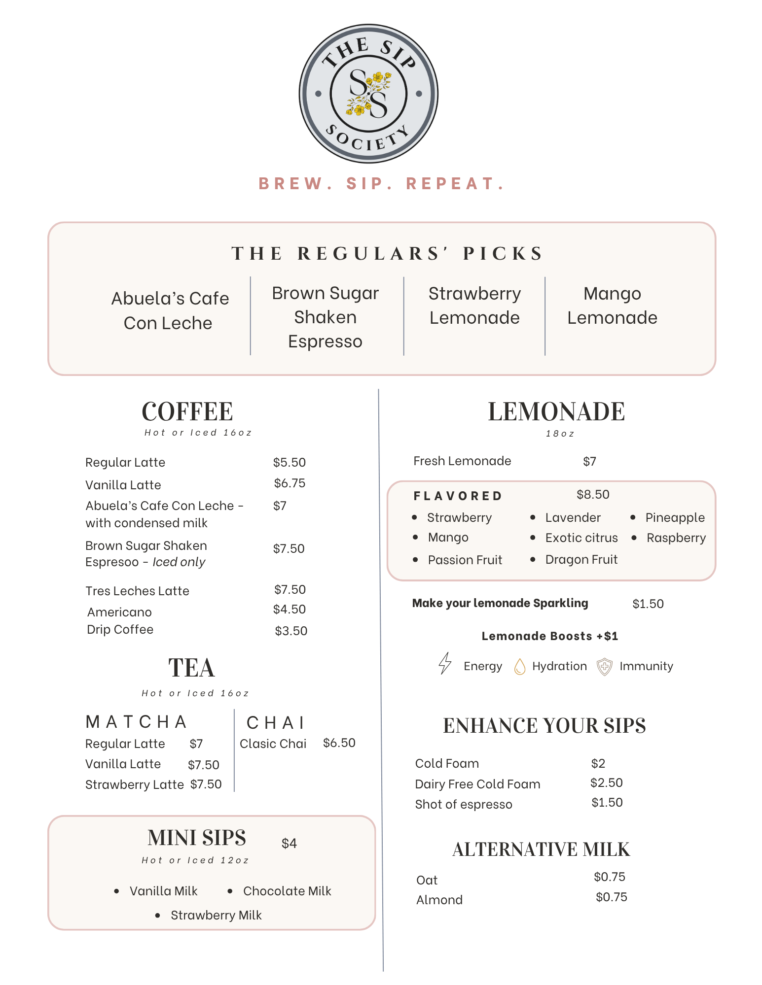 A menu from The Sip Society offering a variety of drinks including coffee, tea, matcha, chai, alternative milk options, flavored lemonades, and sips, with prices listed for each item.
