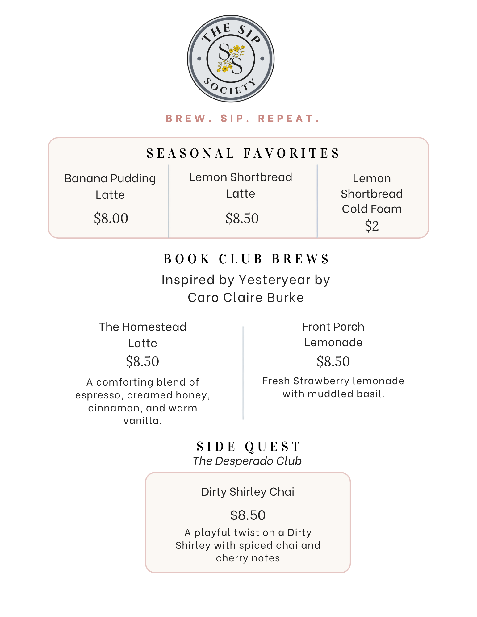 A menu from The Sip Society coffee shop displaying seasonal favorites, book club brews, and side quests, including descriptions and prices of various coffee beverages.