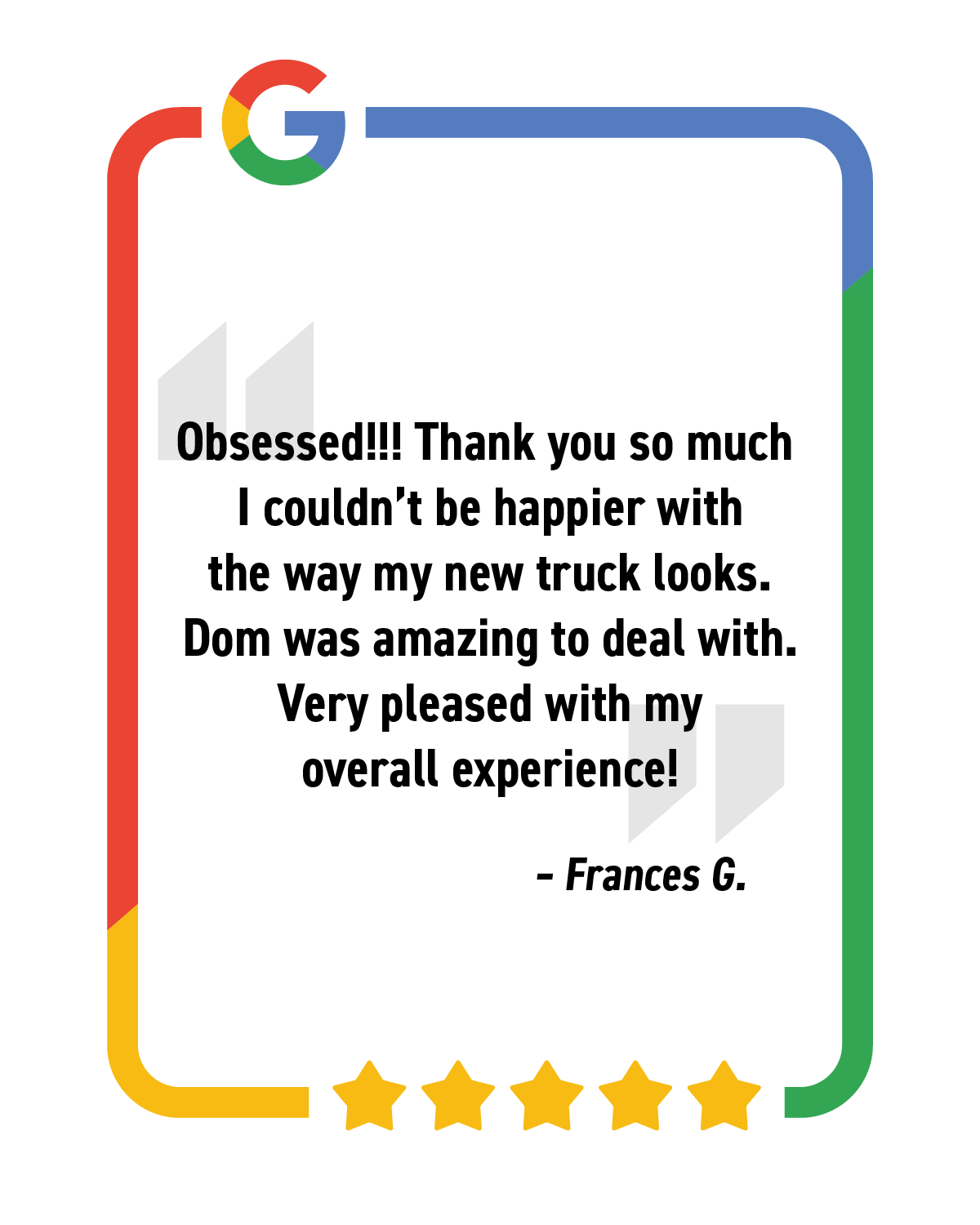 customer is obsessed with how the window tint looks on their truck