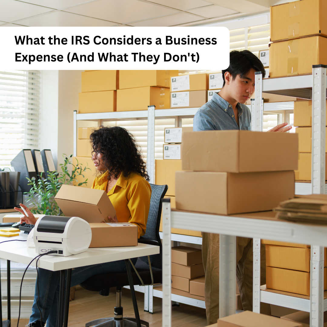 What the IRS Considers a Business Expense (And What They Don't)