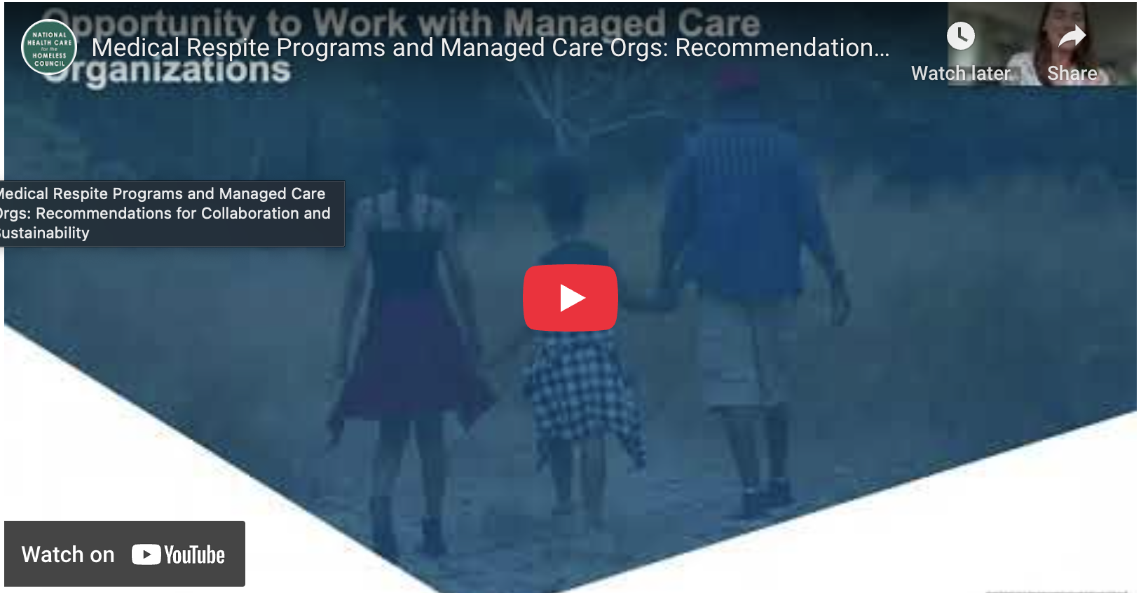 Medical Respite Programs and Managed Care Organizations: Recommendations for Collaboration and Sustainability