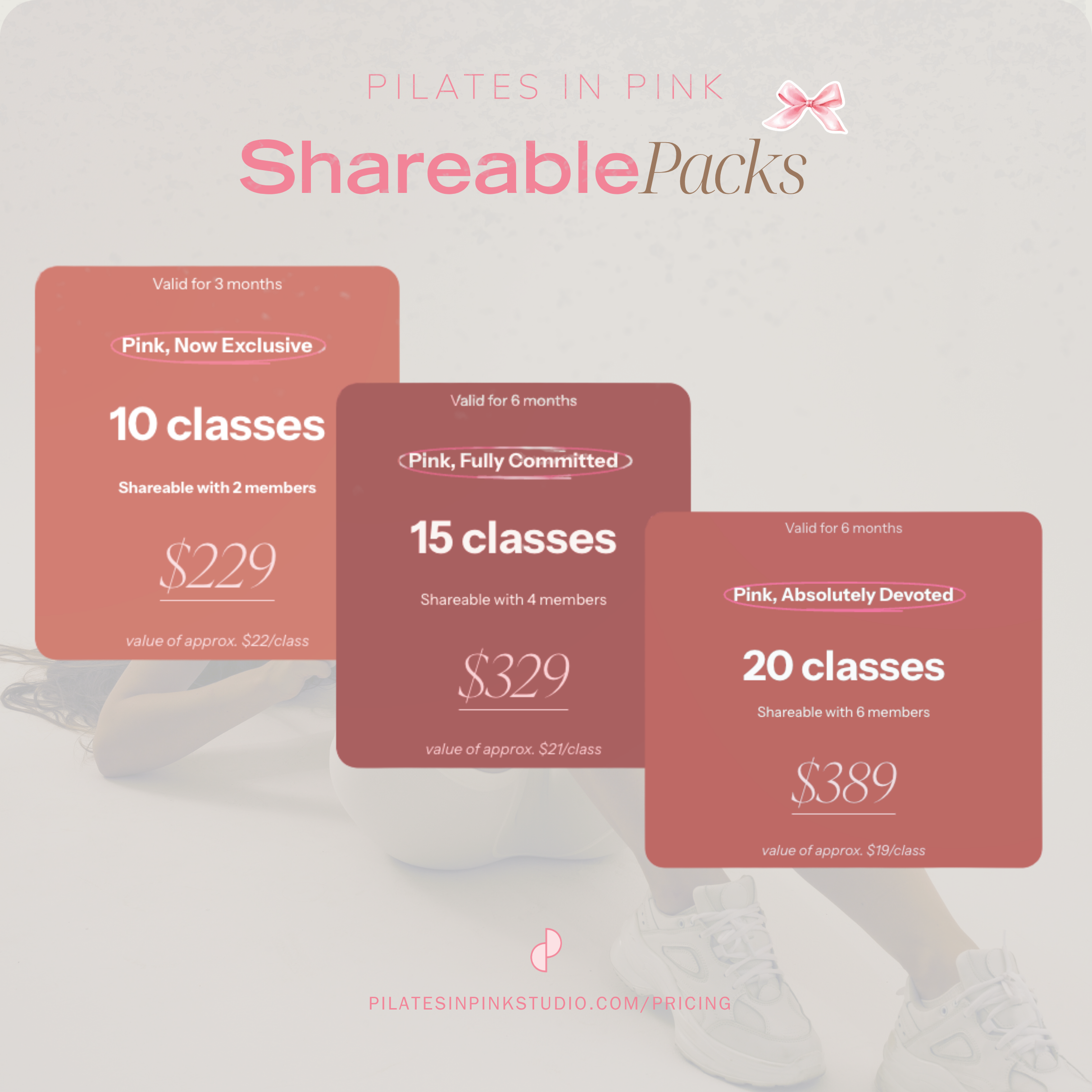 Pricing options for Pilates classes in pink studio, with three packages: 10 classes for $229, 15 classes for $329, and 20 classes for $389. Each package is labeled with its importance and validity period.