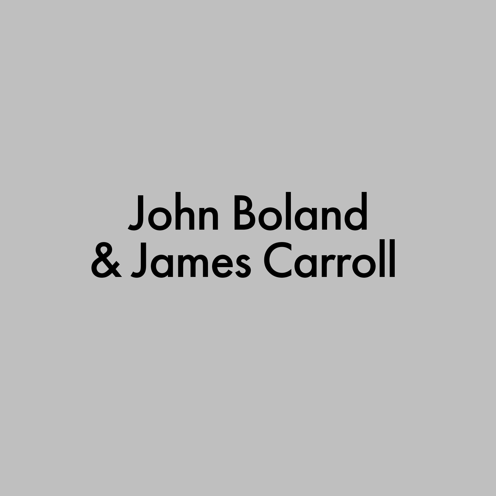 John Boland & James Watts