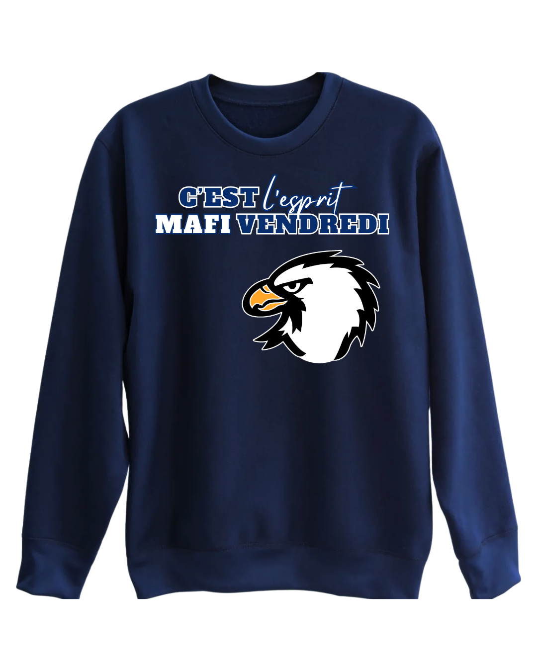 C'EST L'espirt MAFI VENDREDI - It’s MAFI Spirit Friday Sweatshirt
