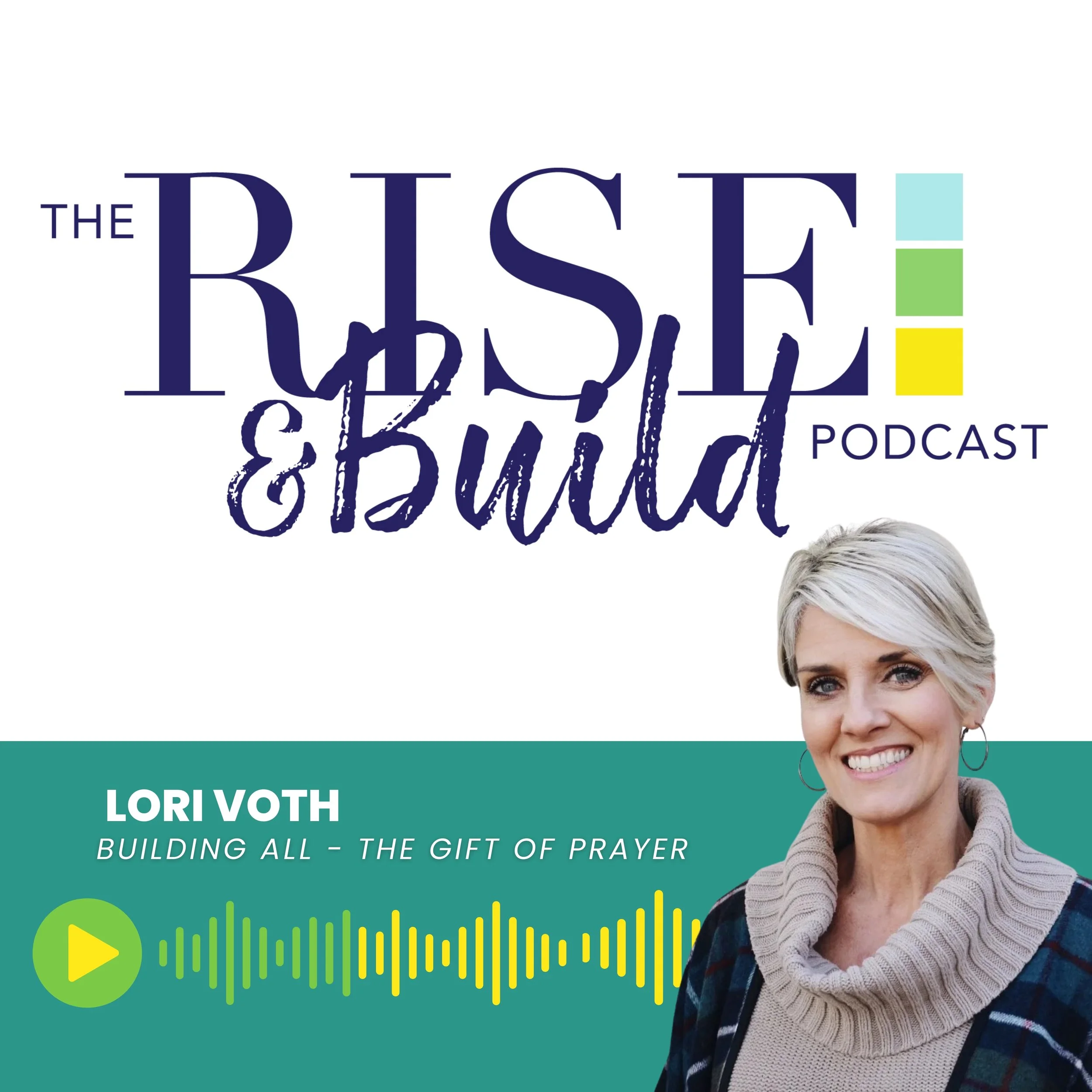 BUILDing ALL - The Gift of Prayer