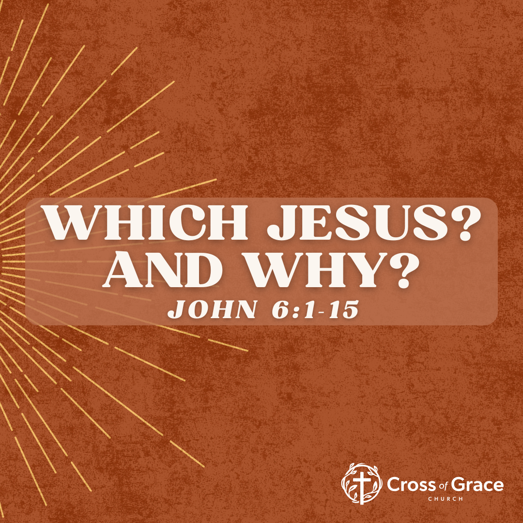 Which Jesus? And Why?
