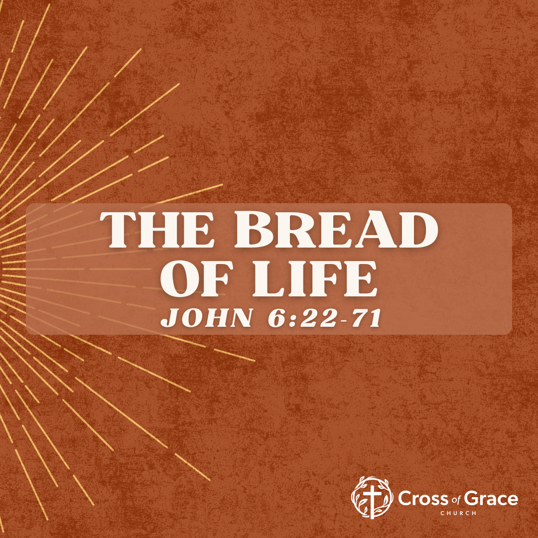 The Bread of Life