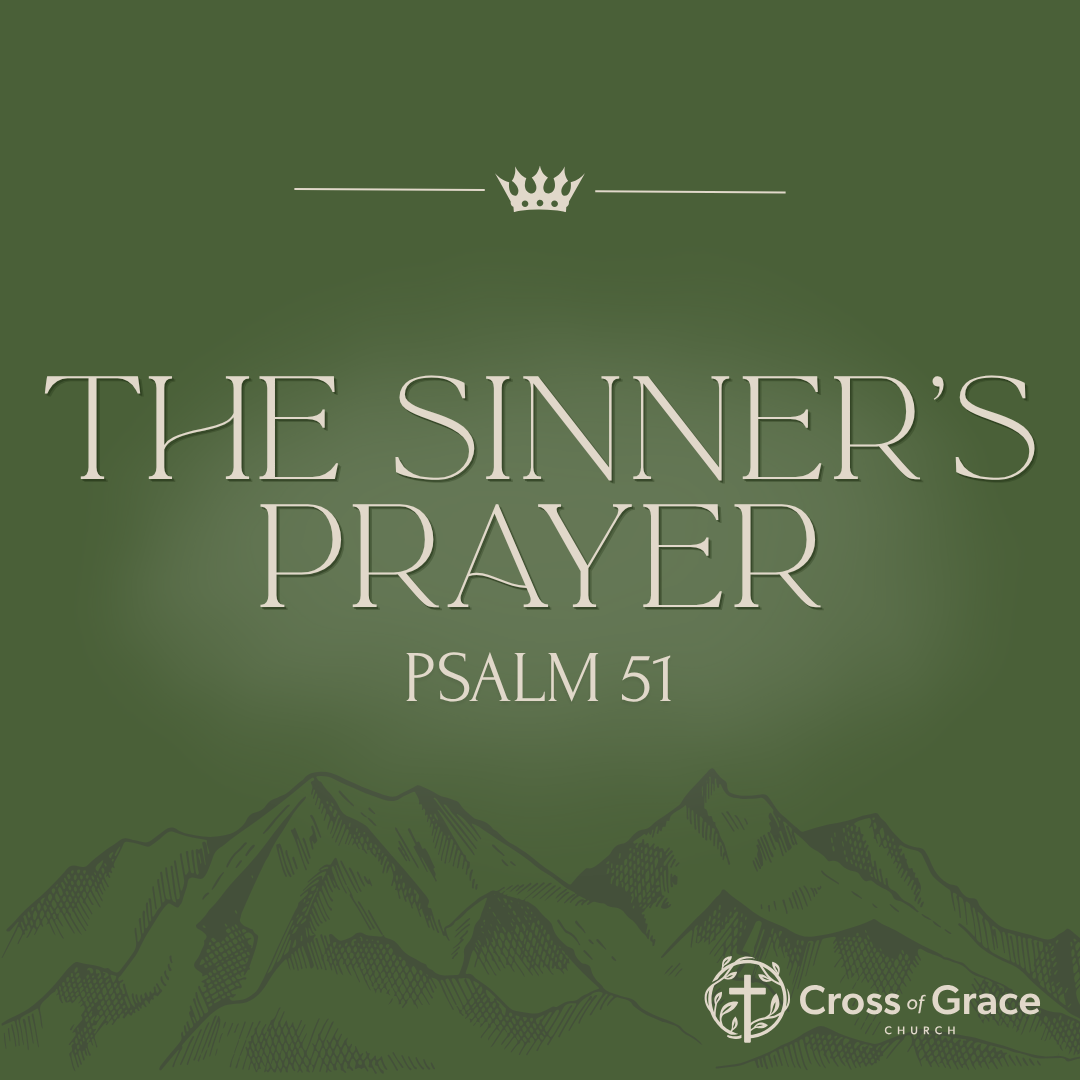The Sinner’s Prayer