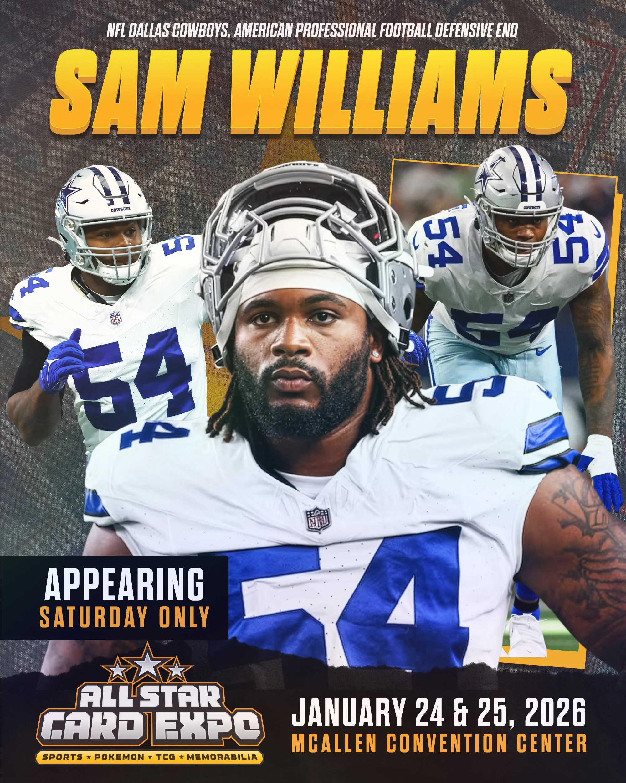 Promotional poster for NFL Dallas Cowboys football player Sam Williams at the All-Star Card Expo on January 24-25, 2026, at McAllen Convention Center. Features multiple images of Sam Williams in Cowboys uniform and text with event details.
