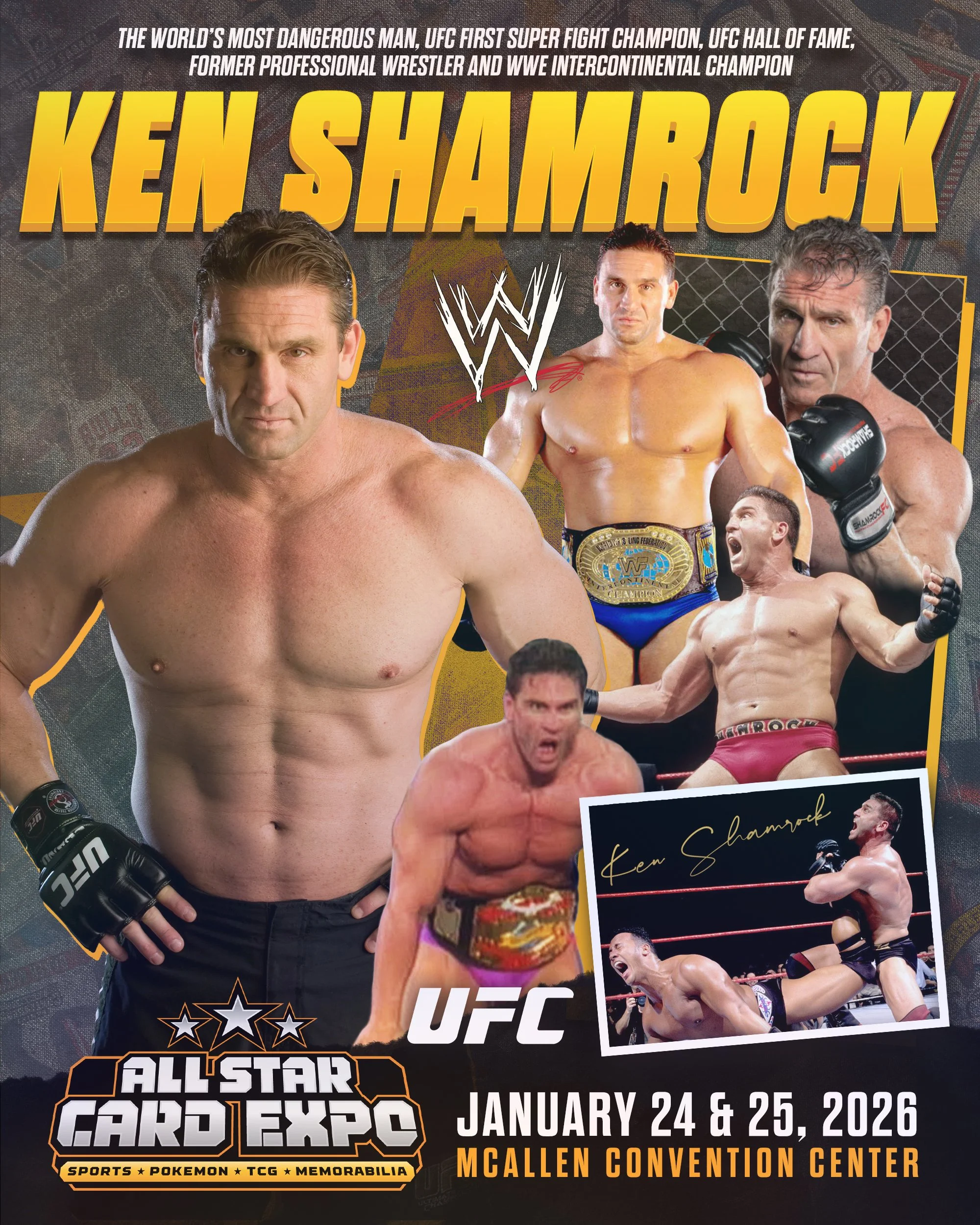 Promotional poster featuring Ken Shamrock with multiple images of him in wrestling and fighting stances. The poster includes text about his achievements and an event date, January 24 & 25, 2026, at McAllen Convention Center, for the All Star Card Expo with sports, Pokémon, TCG, and memorabilia themes.