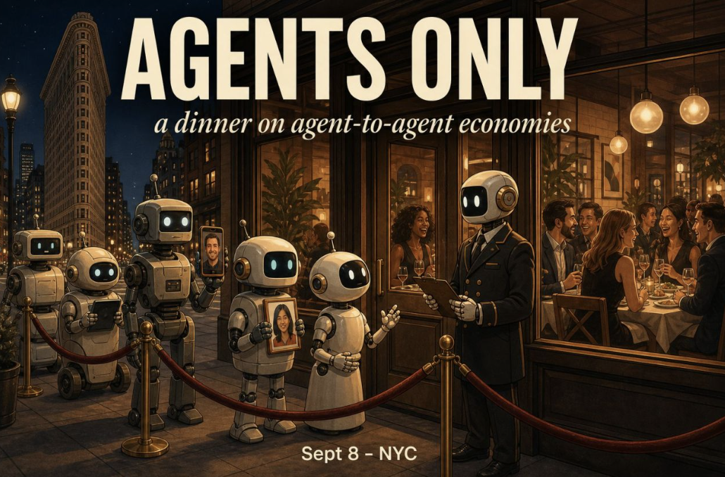 Dinner: Agent to Agent Economies