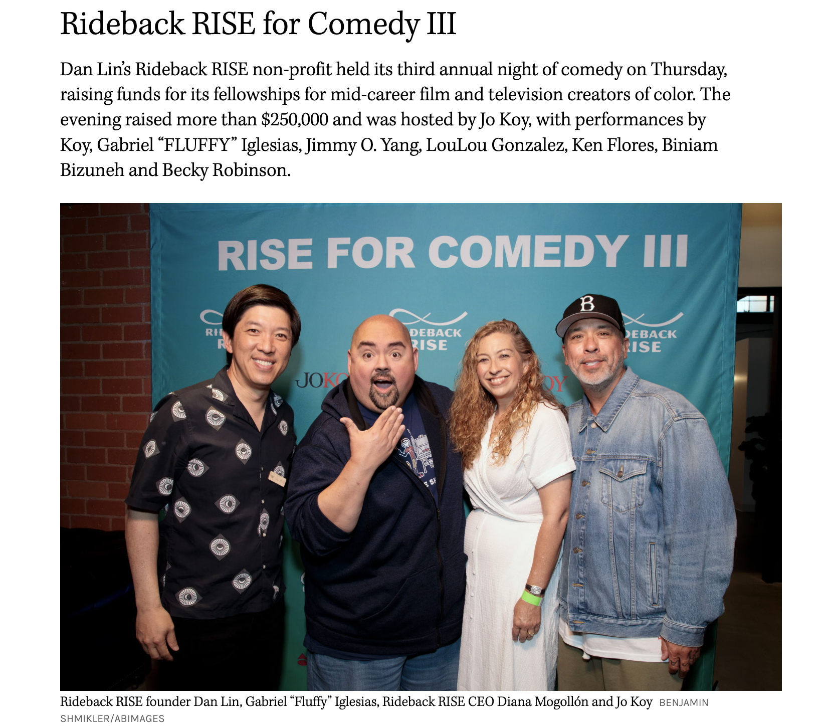 Four people standing in front of a blue banner that reads "RISE FOR COMEDY III." The group includes Dan Lin, Gabriel "Fluffy" Iglesias, Diana Mogollon, and Jo Koy, smiling and posing for the photo.