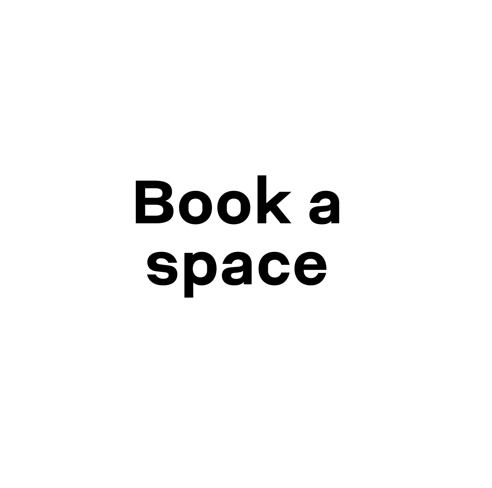 White circle with black border containing the text 'Book a space' in black font.