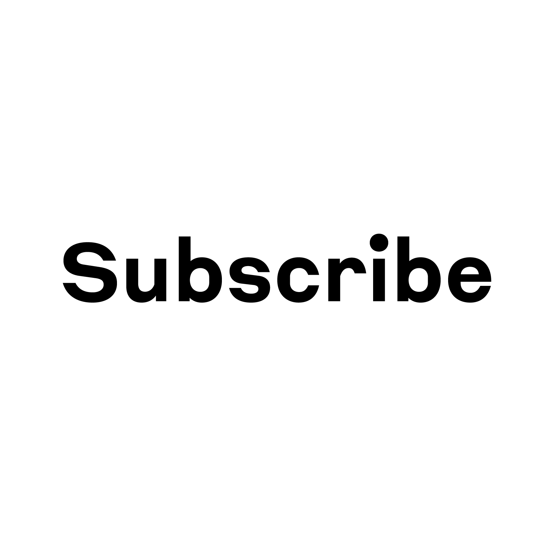 A white circular button with the word 'Subscribe' in black text in the center.