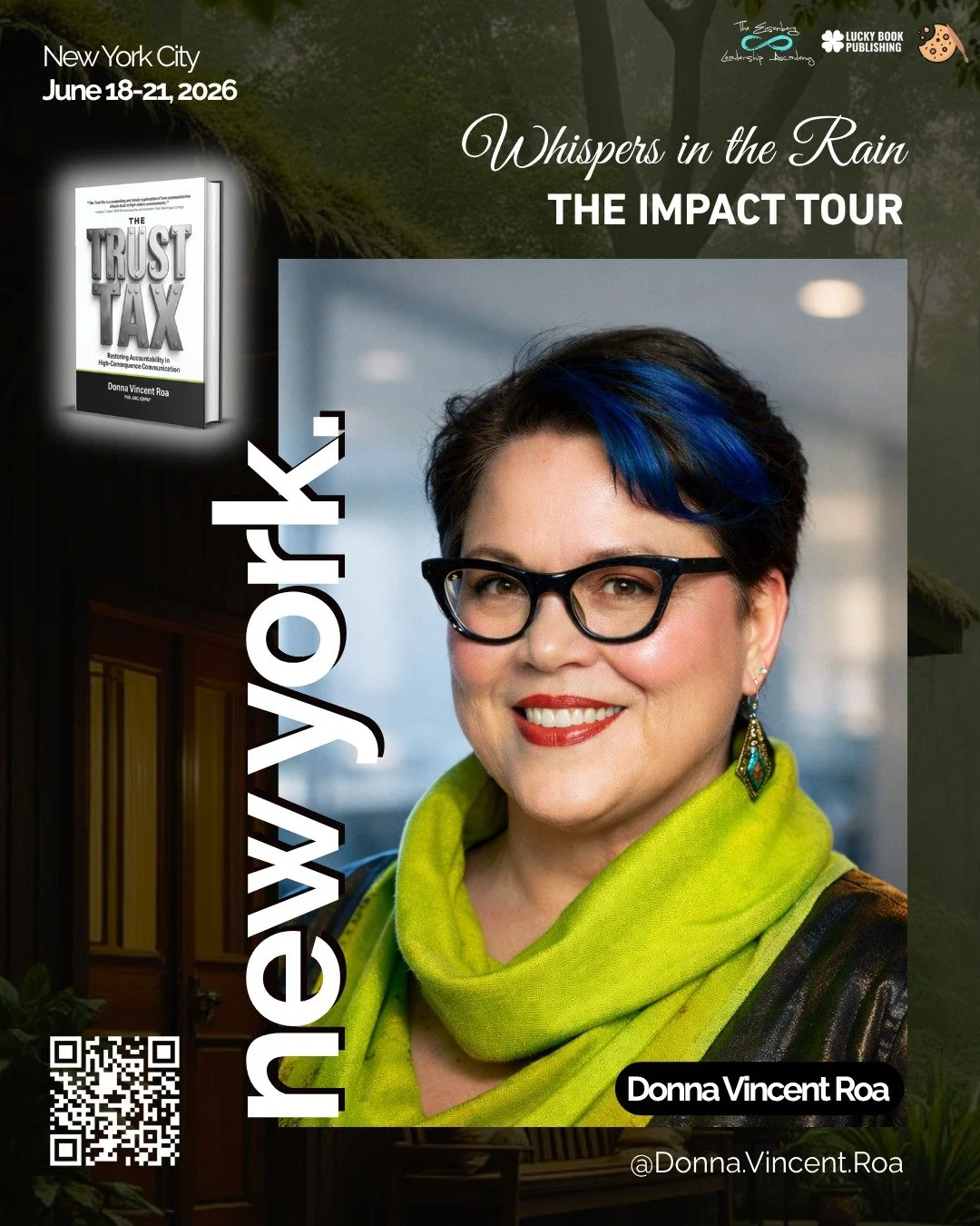 Meet Donna Vincent Roa at Whispers in the Rain: The Impact Tour &ndash; New York City.

Donna is the author of The Trust Tax, a powerful book that explores accountability, communication, and the hidden costs that arise when trust is broken in our per