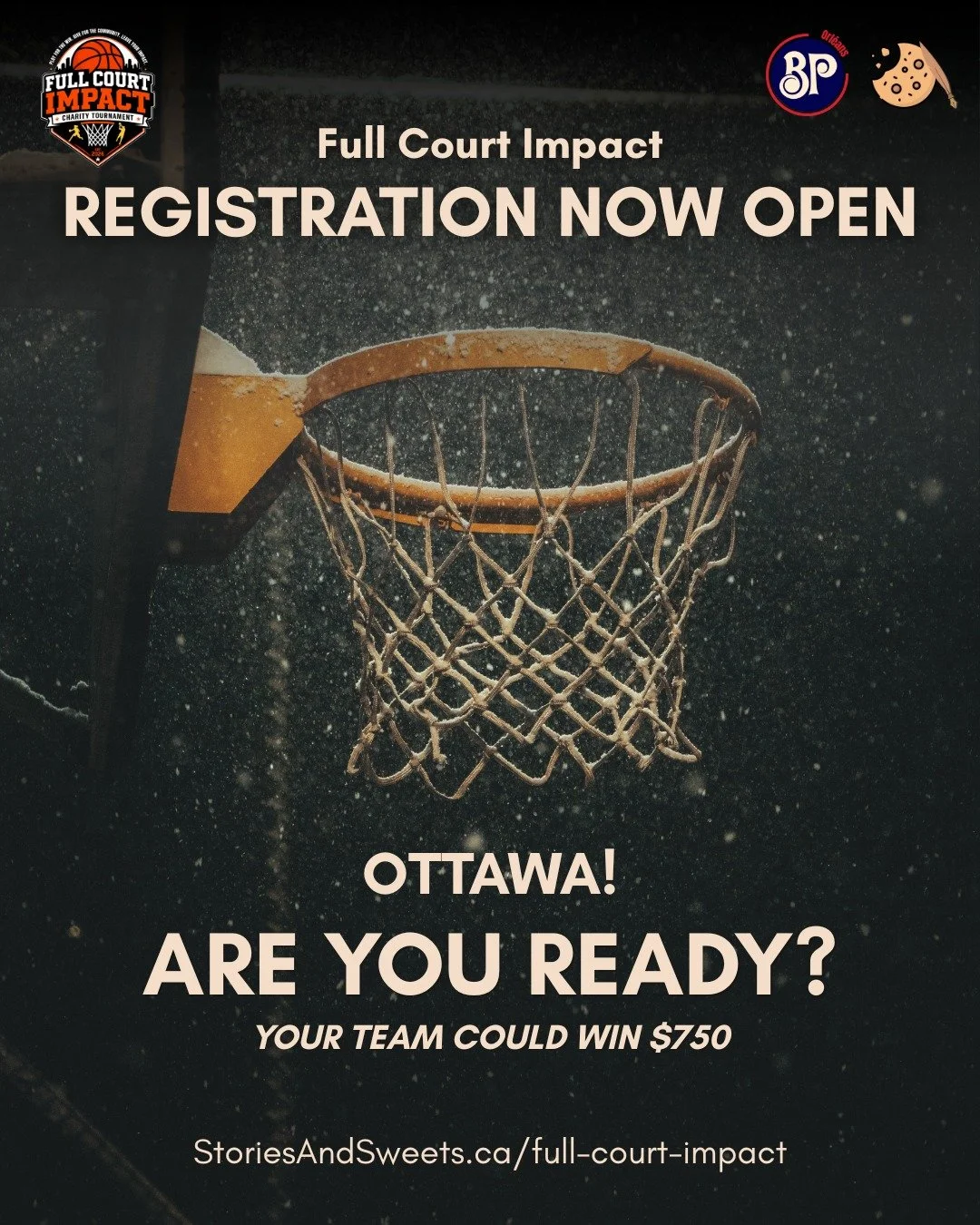 OTTAWA, ARE YOU READY? 🏀

Registration is officially OPEN for Full Court Impact 2027!

On March 7, 2027, Stories and Sweets Inc. is bringing basketball, community, and purpose together for a charity tournament you won't want to miss.

Think your tea
