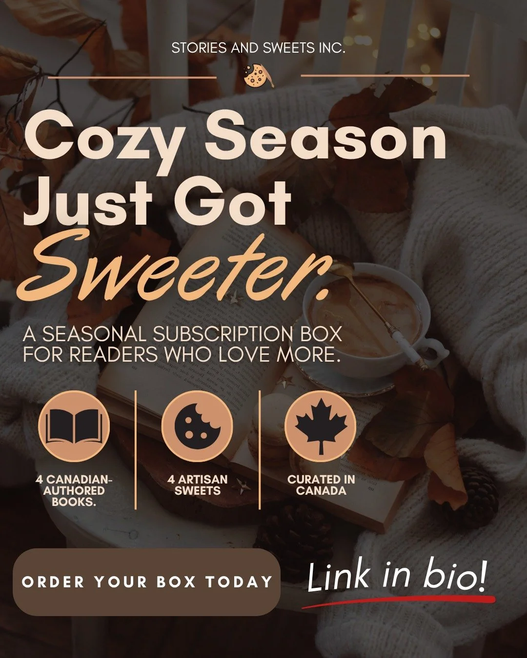 🍂 Cozy season just got a whole lot sweeter! 📚🍪

Picture this: your favourite blanket, a warm drink, a quiet afternoon, and a brand-new book waiting to be opened.

Now imagine having four new stories AND four delicious artisan sweets to enjoy along