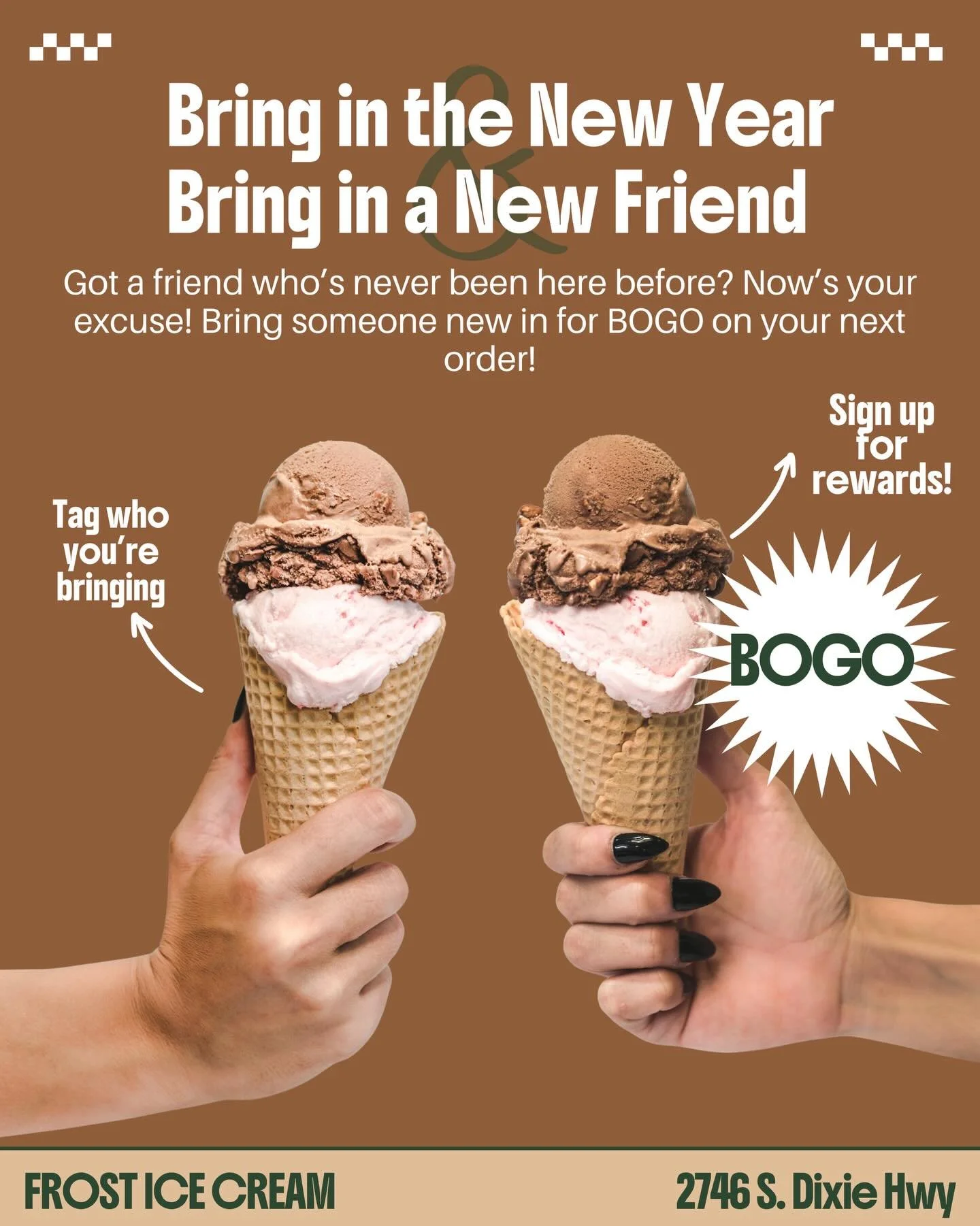 Ice cream is better together 👯&zwj;♀️

Tag who you&rsquo;re bringing in for this special BOGO valid only December 31st and January 1st!! 

Valid for one bogo icecream with a Frost rewards sign-up, please show this post to your scooper at check out ?