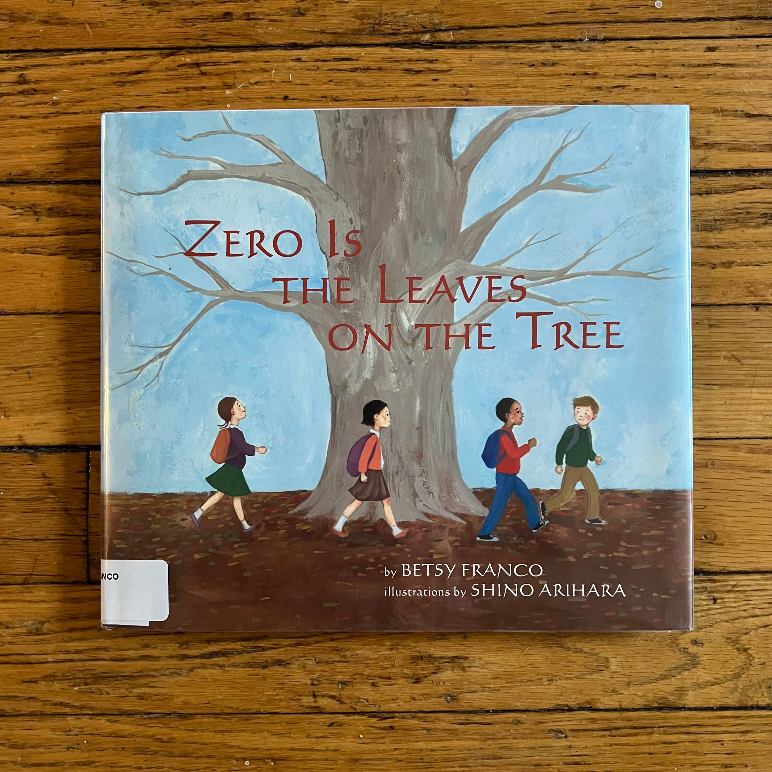zero is the leaves on the tree book
