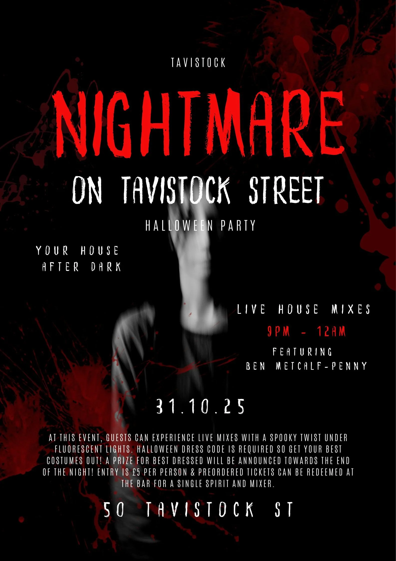 Nightmare on Tavistock Street