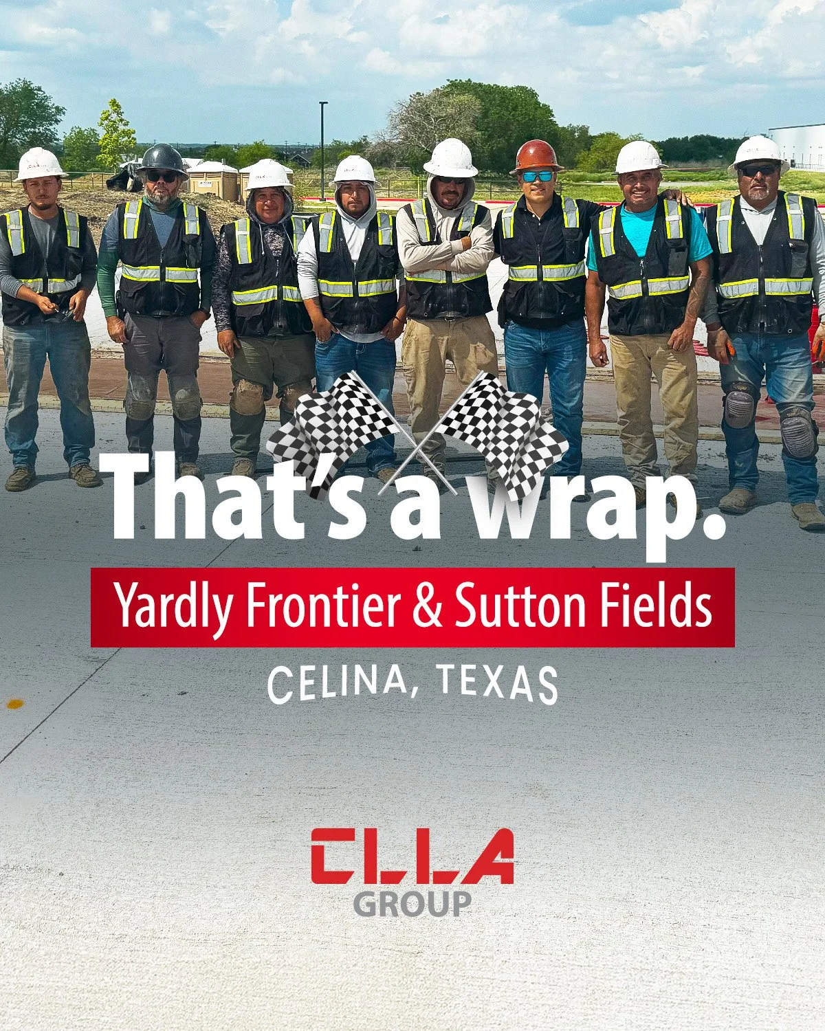 🏁 𝗧𝗵𝗮𝘁&rsquo;𝘀 𝗮 𝘄𝗿𝗮𝗽!

Taking a moment to celebrate the completion of a big project&mdash;Yardly Frontier and Sutton Fields in Celina. Proud of the CLLA Group team that got it across the finish line. 👊

&middot;&middot;&middot;&middot;&m