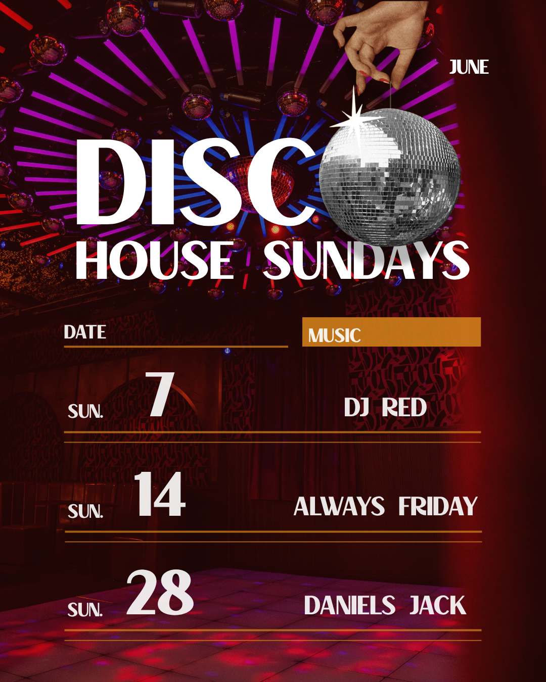 SUNDAY DISCO HOUSE WITH ALWAYS FRIDAY