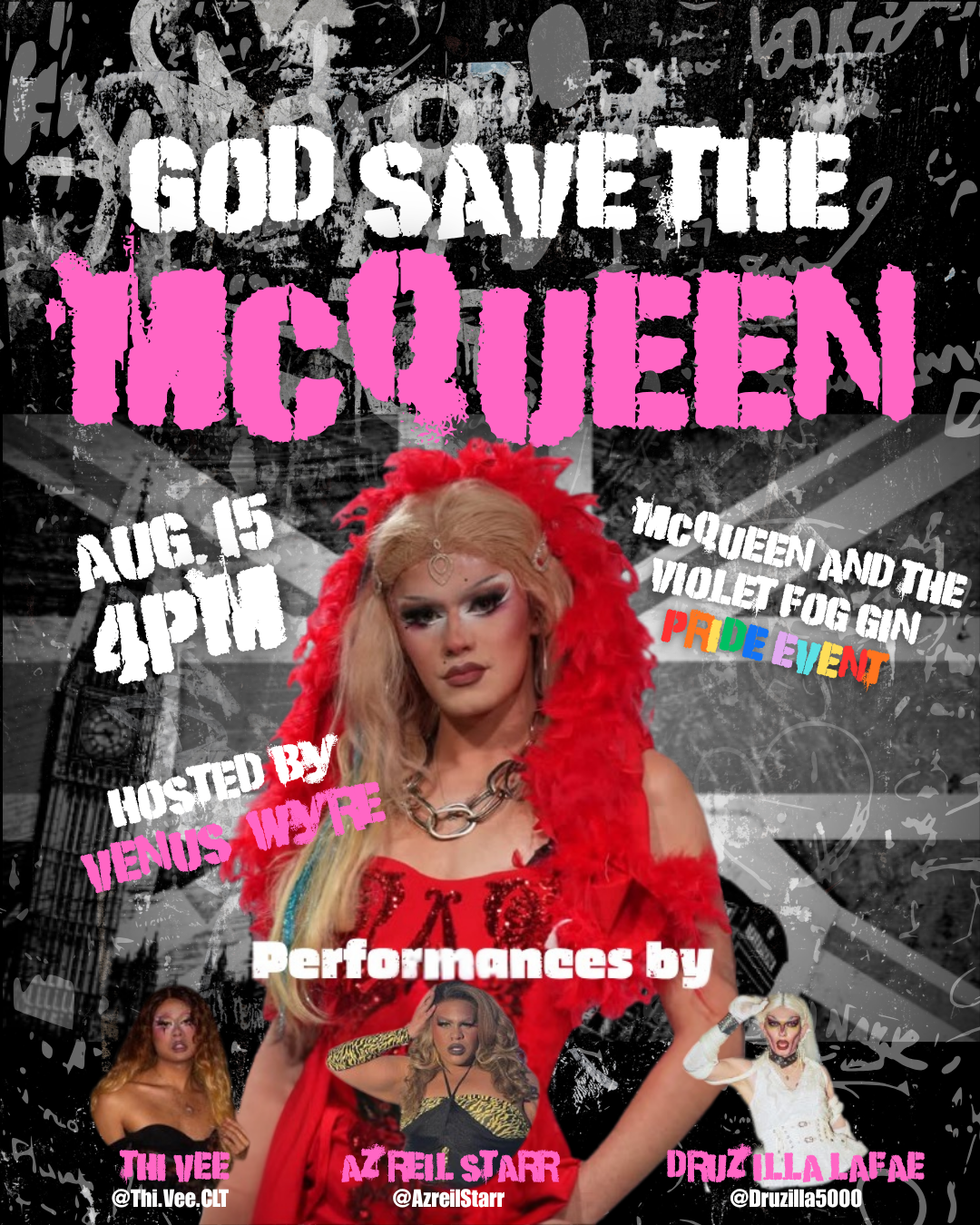 GOD SAVE THE MCQUEEN CHARLOTTE PRIDE EVENT