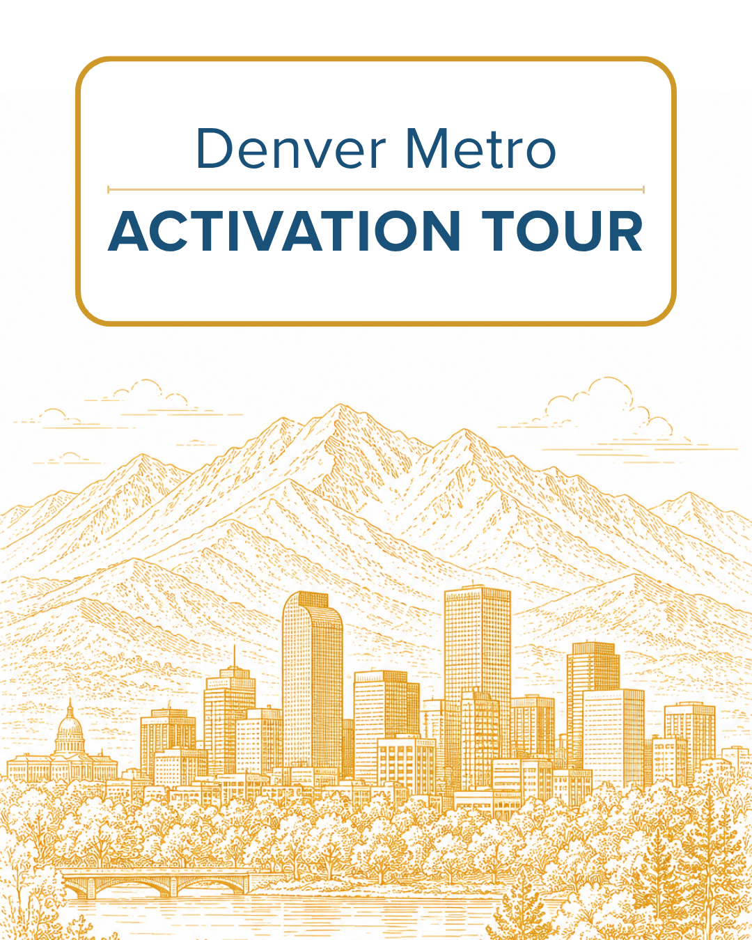 DENVER METRO ACTIVATION TOUR