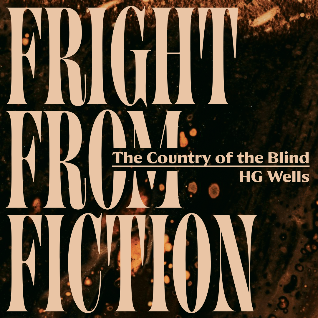 The Horror within “The Country of the Blind” by H. G. Wells