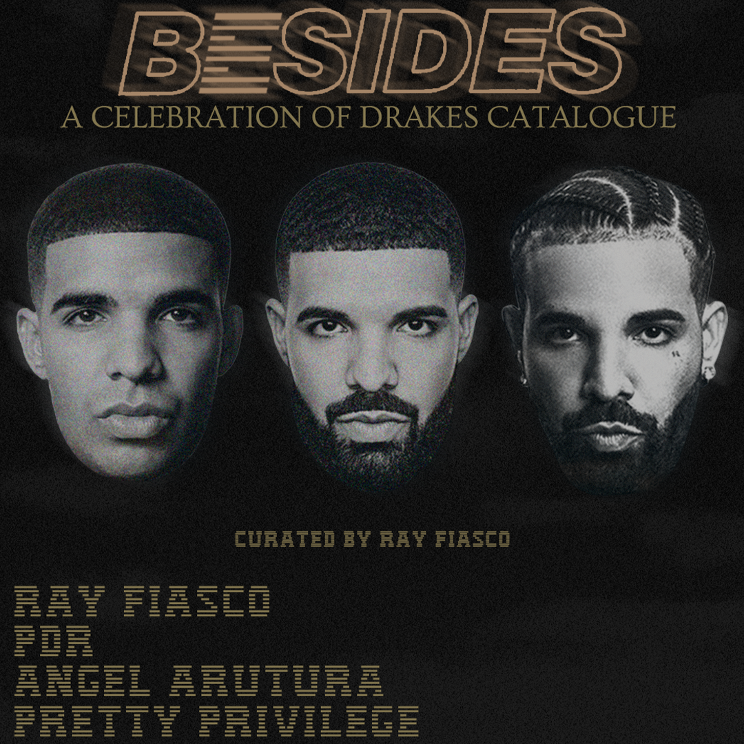 BeSides: Drake 