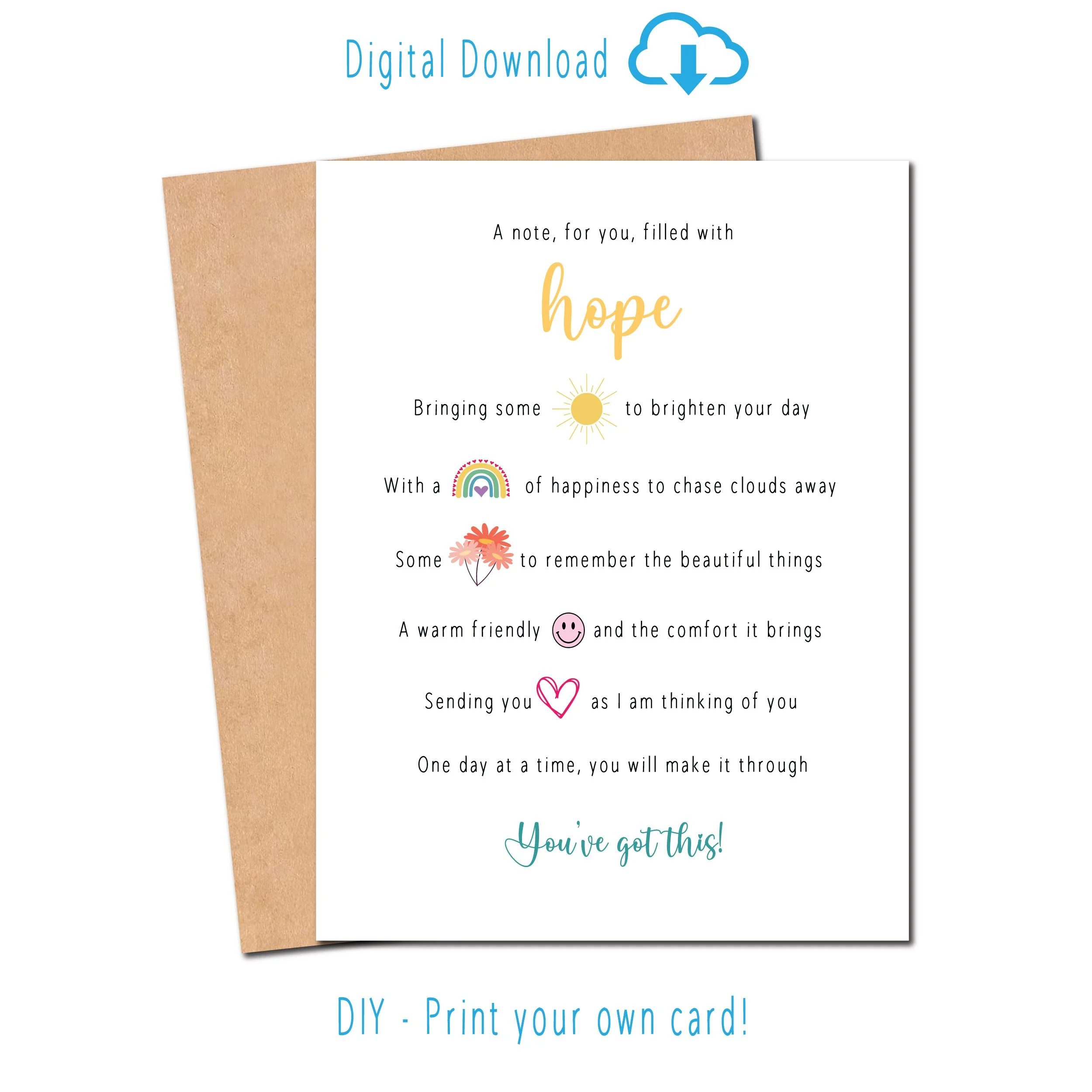Note filled with hope and positive statements on the card to brighten their day