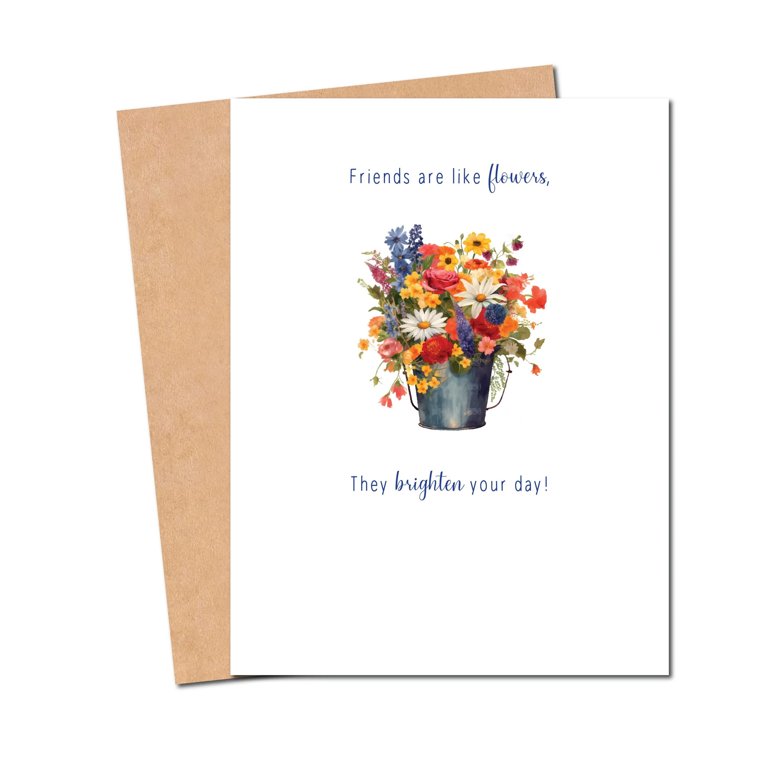 Friendship card with watercolor vintage bucket and wildflowers, text reads Friends are like flowers, they brighten your day