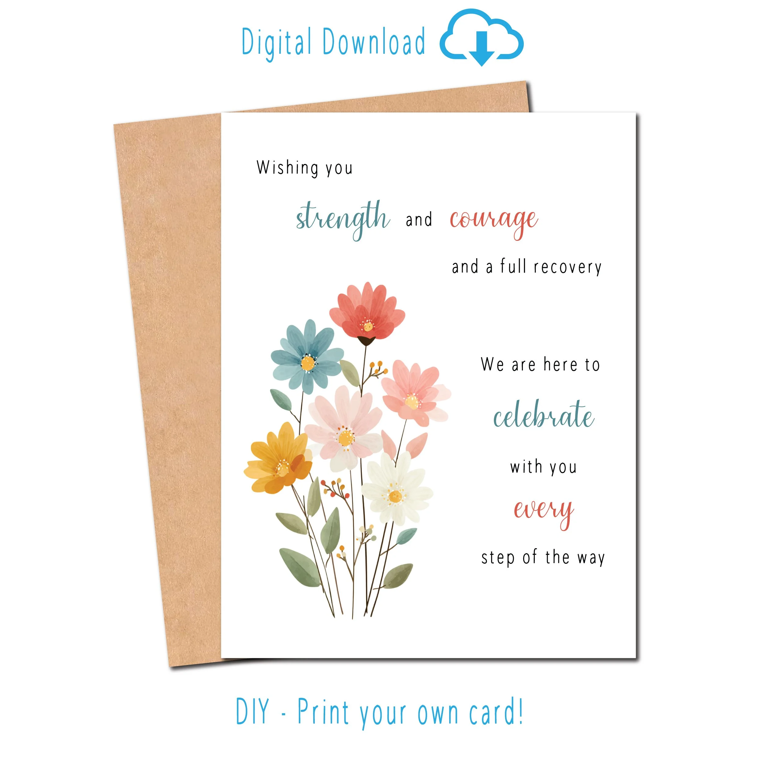Send heartfelt encouragement with this thoughtful recovery card
