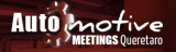 Automotive Meetings Queretaro 2026