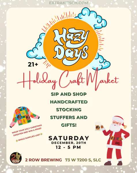 Hazy Days Holiday Craft Market 12/20/25