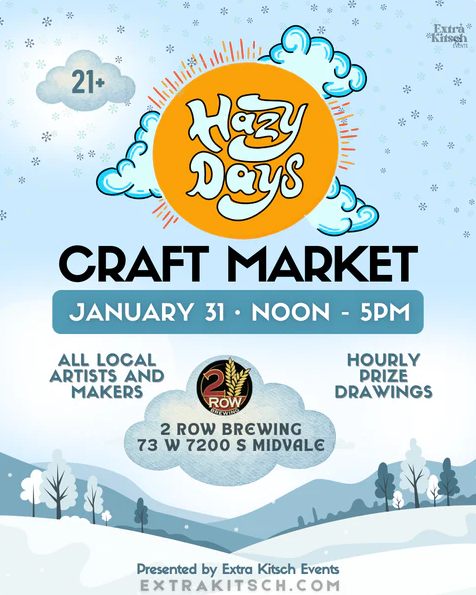 Hazy Days Winter Craft Market 1/31/26