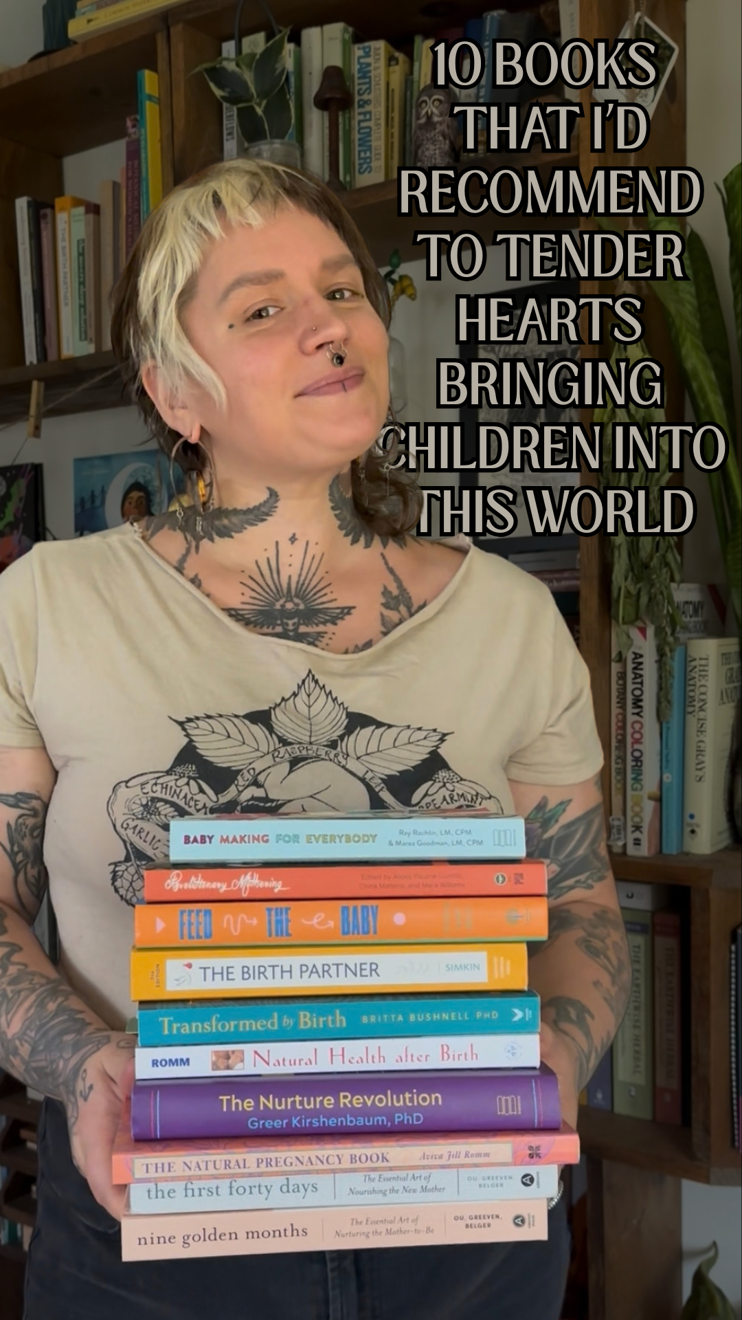 10 books that I’d recommend to tender hearts bringing children into this world 