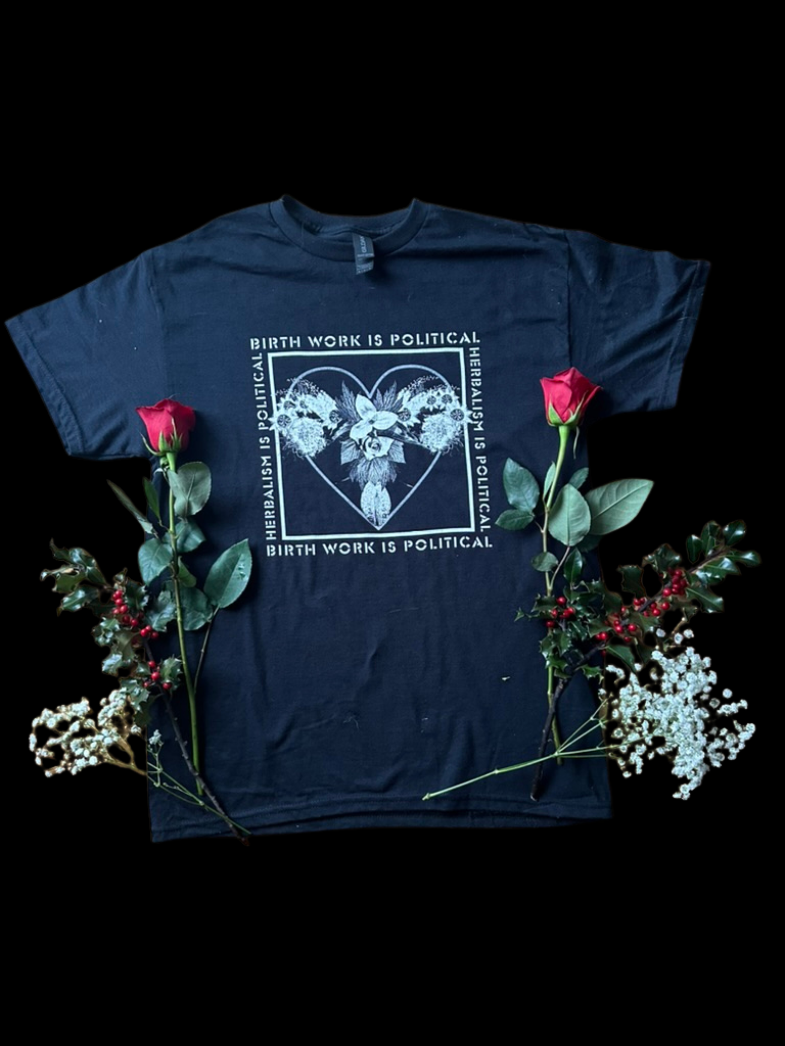 Birth Work is Political T-Shirt (Black)