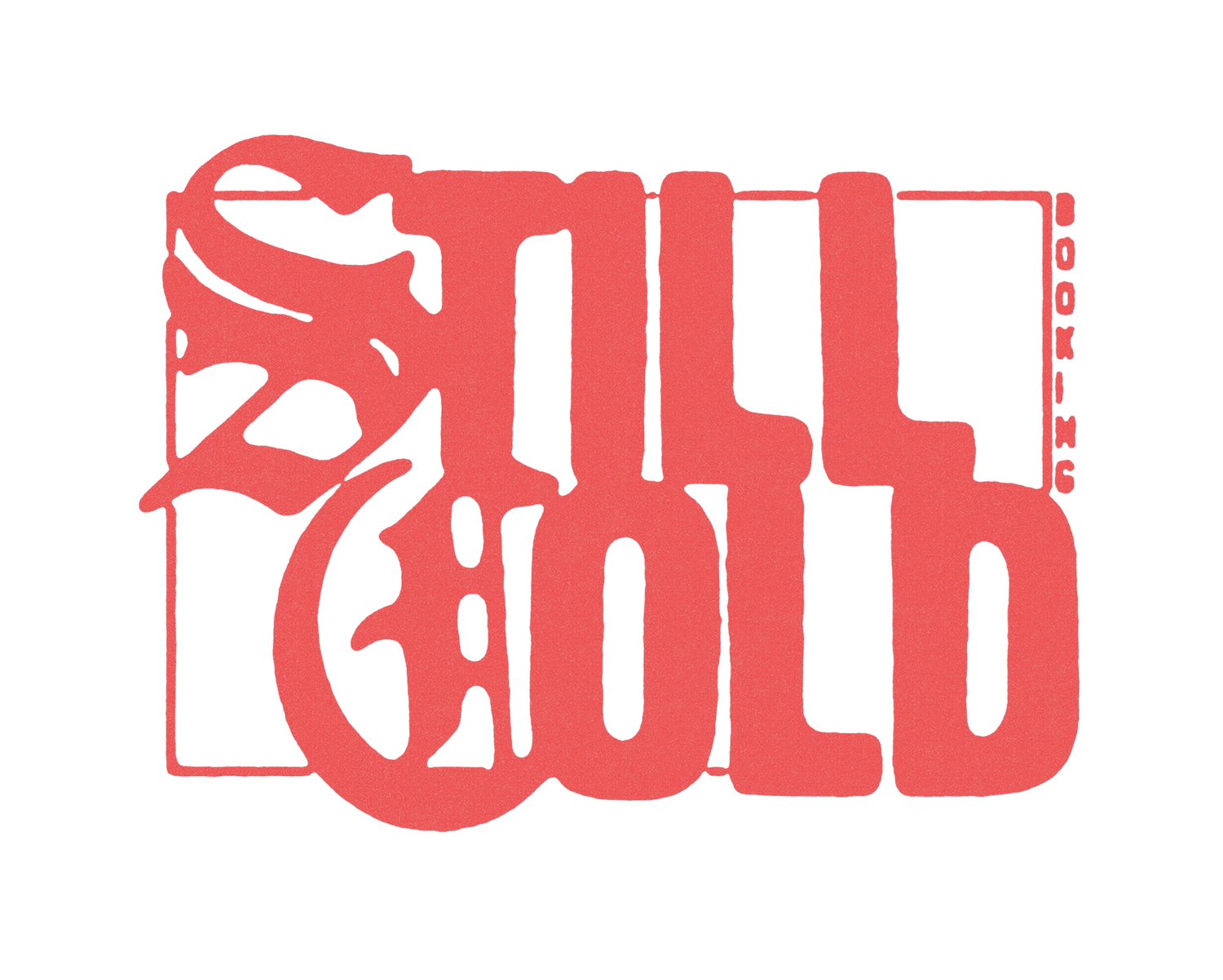 Still Cold Booking