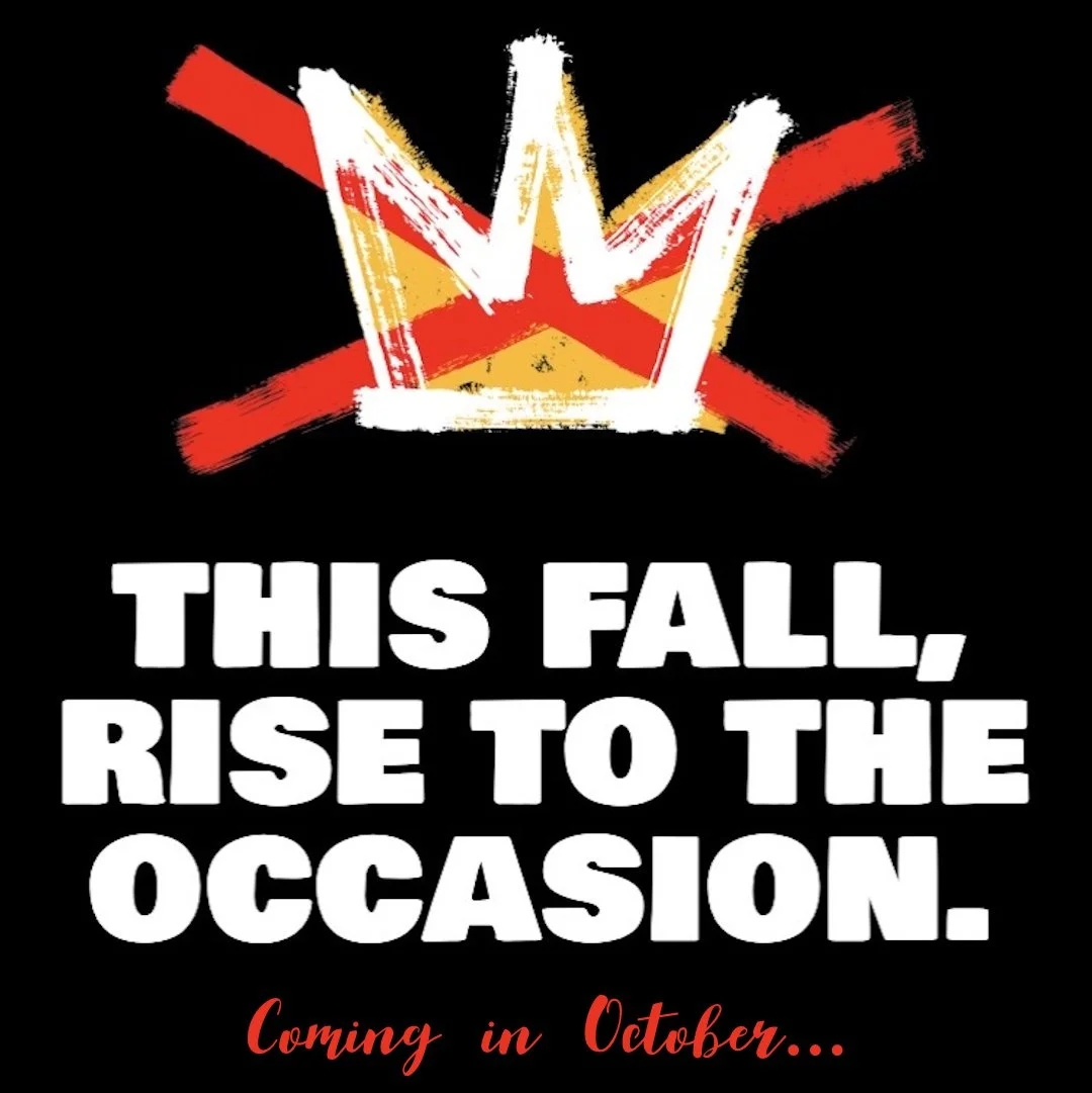 No Kings! Vote Early!