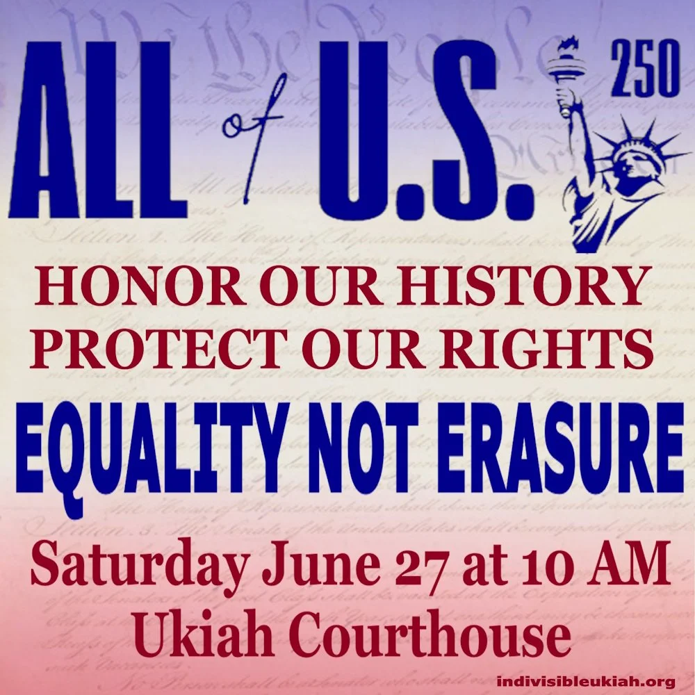 All of US Equality not Erasure in Ukiah CA