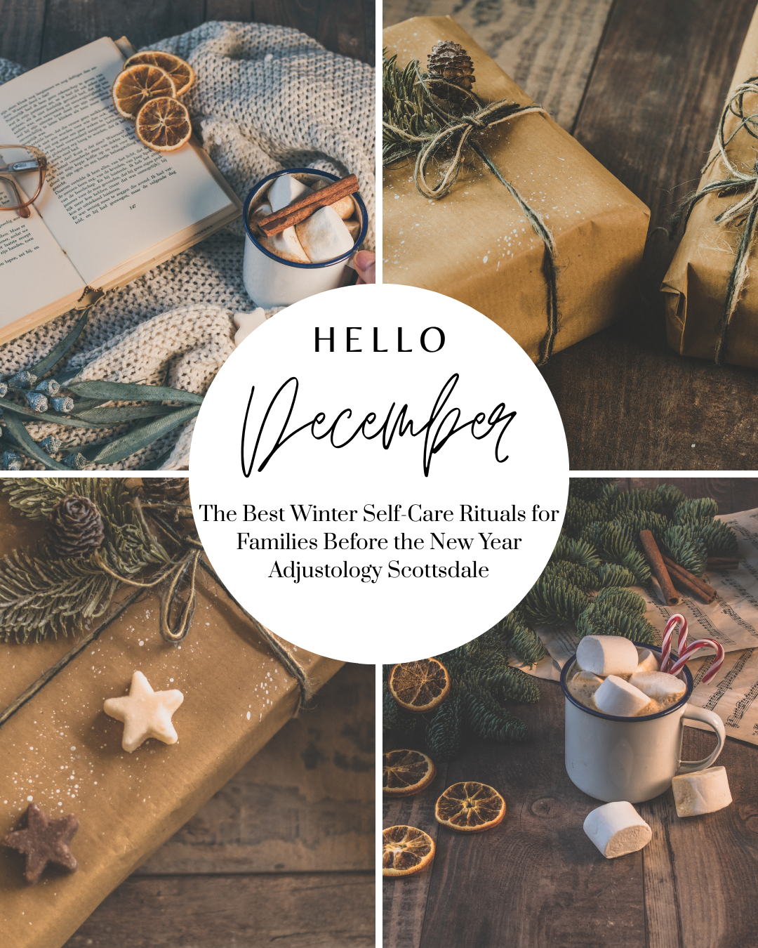 The Best Winter Self-Care Rituals for Families Before the New Year at Adjustology in Scottsdale