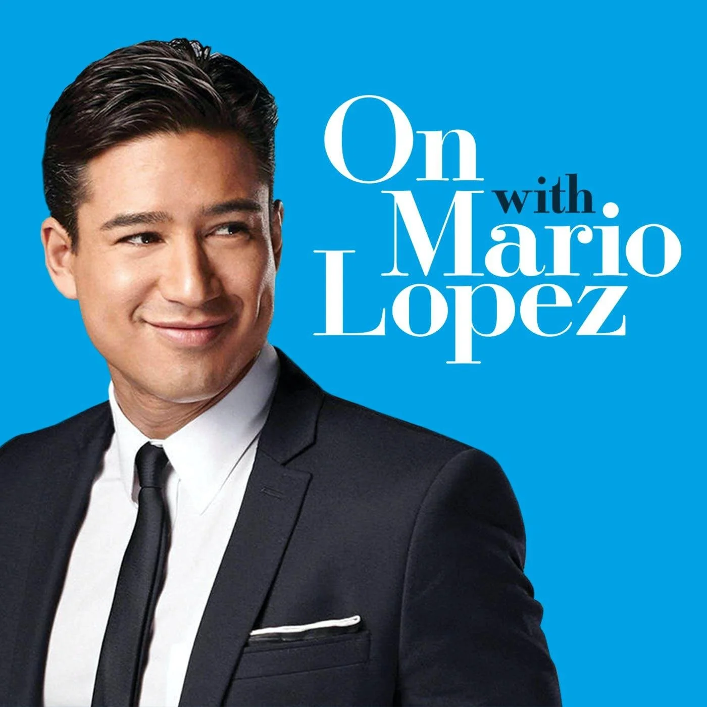 On With Mario Lopez