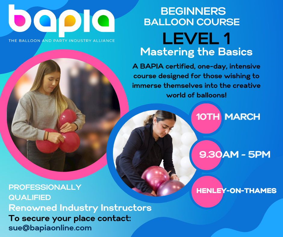 BAPIA Level 1 BALLOON SKILLS AWARD - Mastering the Basics- Henley-on-Thames 