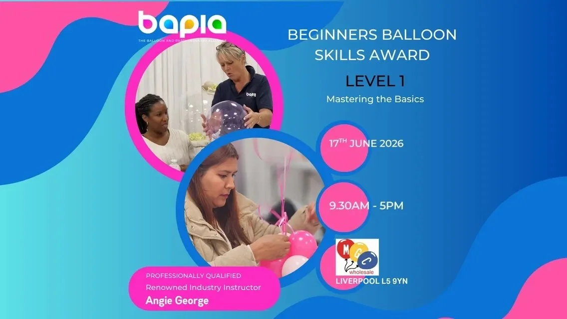 BAPIA Level 1 BALLOON SKILLS AWARD - Mastering the Basics- MGC Wholesale - Liverpool 